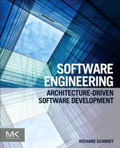 Software Engineering di Richard Schmidt edito da Elsevier Science & Technology