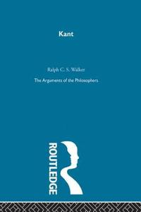 Kant - Arg Phil di Walker edito da Routledge