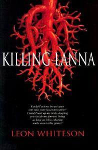 Killing Lanna di Leon Whiteson edito da Mosaic Press