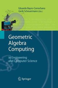 Geometric Algebra Computing edito da Springer London