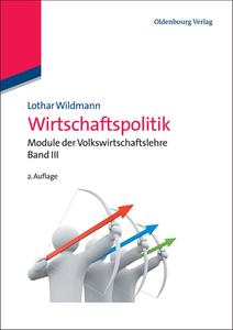 Wirtschaftspolitik di Lothar Wildmann edito da Walter De Gruyter