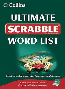 Collins Ultimate Scrabble Word List edito da Harpercollins Publishers