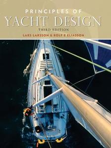 Principles Of Yacht Design di Lars Larsson, Rolf E. Eliasson edito da Mcgraw-hill Education - Europe