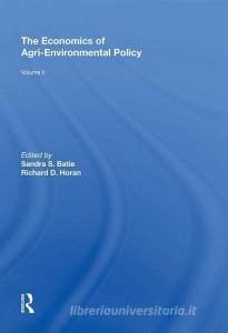 The Economics of Agri-Environmental Policy, Volume II di Richard D. Horan edito da Taylor & Francis Inc