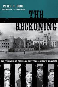 The Reckoning di Peter Rose edito da Texas Tech Press,u.s.