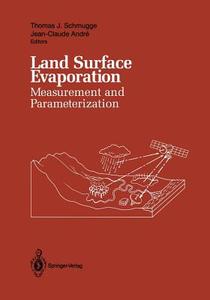 Land Surface Evaporation edito da Springer New York