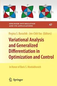 Variational Analysis and Generalized Differentiation in Optimization and Control edito da Springer New York