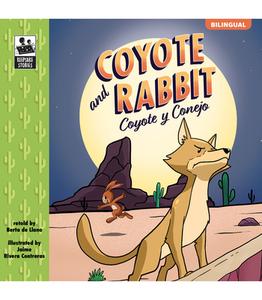 Keepsake Stories Coyote and Rabbit di Berta De Llano edito da BRIGHTER CHILD