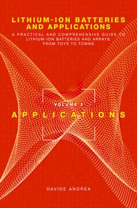Lithium-ion Batteries And Applications di DAVIDE ANDREA edito da Artech House Books