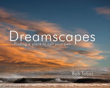 Dreamscapes di Bob Tabor edito da ACC