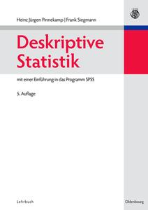 Deskriptive Statistik di Heinz-Jurgen Pinnekamp, M Frank Siegmann edito da Walter De Gruyter