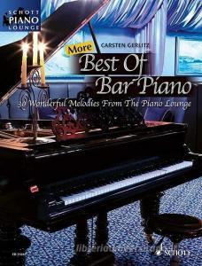 More Best Of Bar Piano edito da Schott Musik International Gmbh & Co Kg