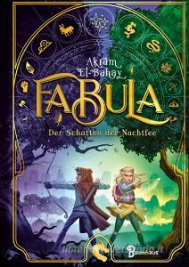 Fabula - Der Schatten der Nachtfee di Akram El-Bahay edito da Baumhaus Verlag GmbH
