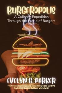 Burgeropolis di Evelyn G. Parker edito da PN Books