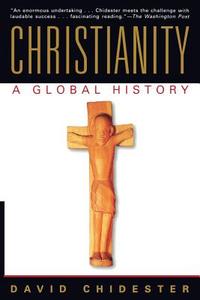 Christianity di David Chidester edito da HarperOne