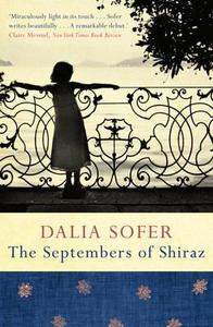 The Septembers Of Shiraz di Dalia Sofer edito da Pan Macmillan