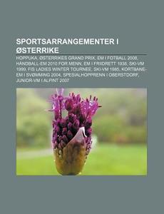 Sportsarrangementer I Sterrike: Hoppuka di Kilde Wikipedia edito da Books LLC, Wiki Series