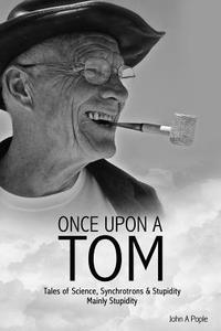 Once Upon a Tom di John Pople edito da Lulu.com