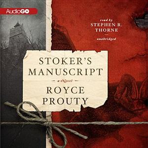 Stoker S Manuscript di Royce Prouty edito da Audiogo