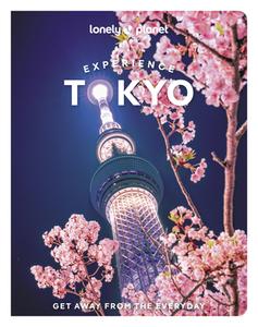 Experience Tokyo edito da Lonely Planet
