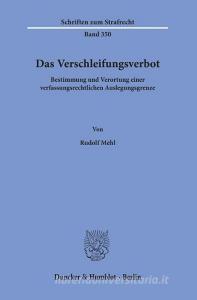 Das Verschleifungsverbot. di Rudolf Mehl edito da Duncker & Humblot GmbH