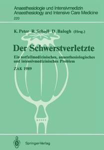 Der Schwerstverletzte edito da Springer Berlin Heidelberg