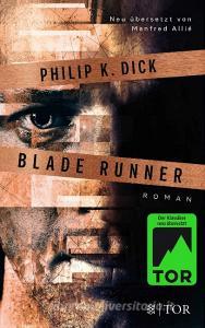 Blade Runner di Philip K. Dick edito da FISCHER TOR