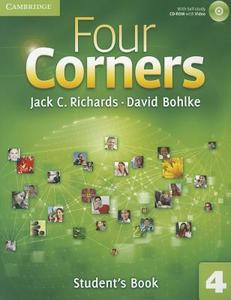 Four Corners Level 4 Student's Book With Self-study Cd-rom di Jack C. Richards, David Bohlke edito da Cambridge University Press
