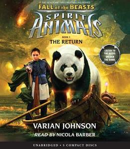 The Return (Spirit Animals: Fall of the Beasts, Book 3) di Varian Johnson edito da Scholastic