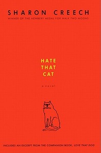 Hate That Cat di Sharon Creech edito da Turtleback Books