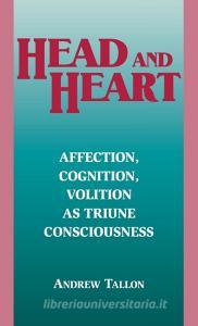 Head and Heart di Andrew Tallon edito da Fordham University Press