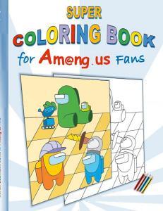 Super Coloring Book for Am@ng.us Fans di Ricky Roogle edito da Books on Demand