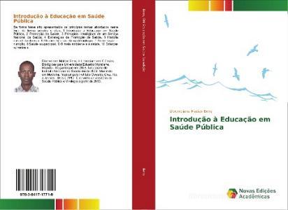 Introdução à Educação em Saúde Pública di Diocreciano Matias Bero edito da Novas Edições Acadêmicas