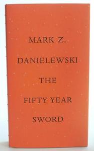 Fifty Year Sword di Mark Z. Danielewski edito da Random House LCC US