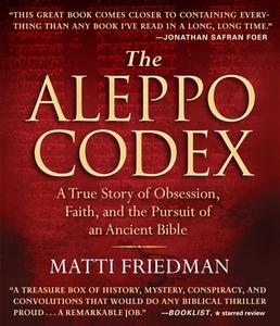 Aleppo Codex di Matti Friedman edito da HighBridge Audio