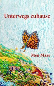 Unterwegs zuhause di Men Maas edito da Books on Demand