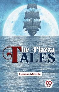 The Piazza Tales di Herman Melville edito da DOUBLE 9 BOOKSLIP