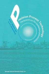Precision Process Technology edito da Springer Netherlands