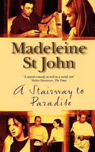 A Stairway To Paradise di Madeleine St.John edito da Harpercollins Publishers