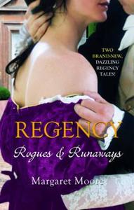 Rogues And Runaways di Margaret Moore edito da Harlequin (uk)