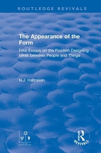 The Appearance Of The Form di N.J. Habraken edito da Taylor & Francis Ltd