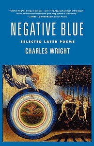 Negative Blue di Charles Wright edito da Farrar, Strauss & Giroux-3PL