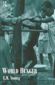 World Hunger di Liz Young edito da Routledge