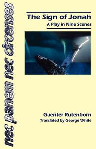 The Sign of Jonah di Guenter Rutenborn, Gunter Rutenborn edito da HOLLYWOOD JESUS