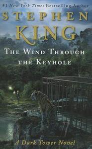 The Wind Through the Keyhole di Stephen King edito da Simon & Schuster Export