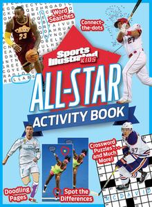 Sports Illustrated Kids: All-Star Activity Book di Sports Illustrated Kids edito da Time Inc. Books