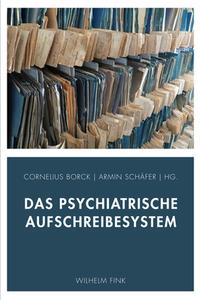 Das psychiatrische Aufschreibesystem edito da Fink Wilhelm GmbH + Co.KG