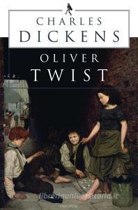 Oliver Twist di Charles Dickens edito da Anaconda Verlag