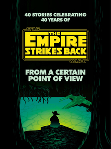From a Certain Point of View: The Empire Strikes Back (Star Wars) di Ballantine edito da DELREY TRADE