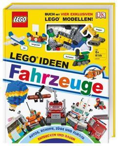 LEGO® Ideen Fahrzeuge di Rona Skene edito da Dorling Kindersley Verlag